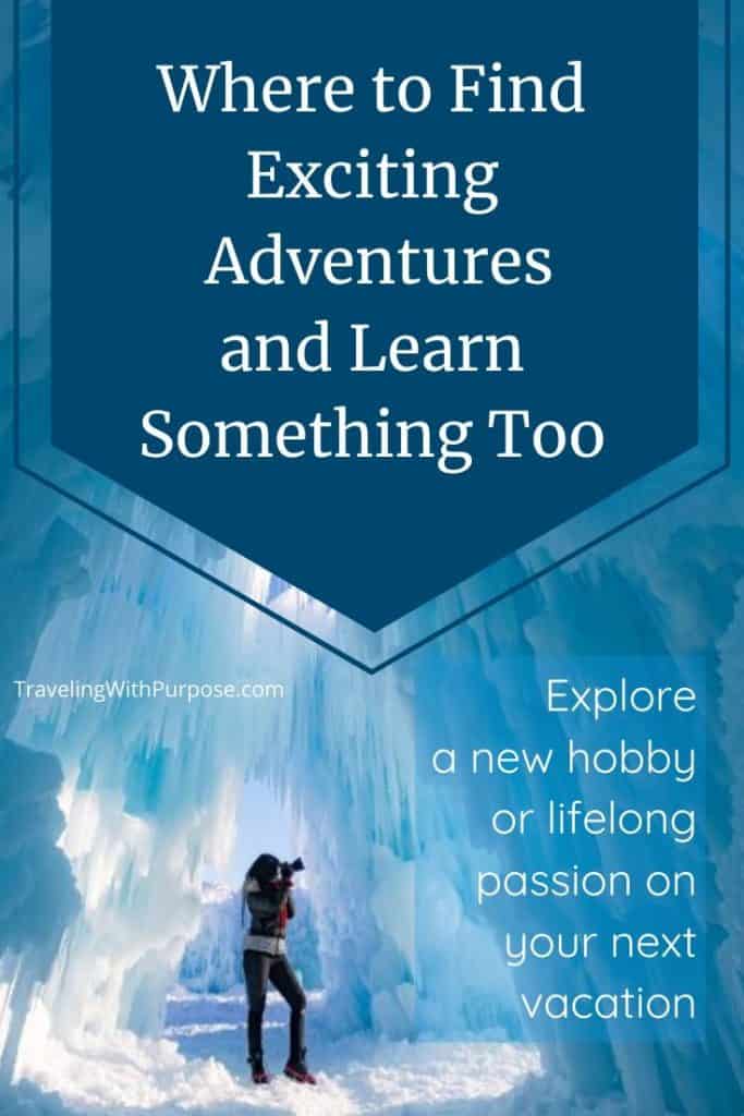 Lifelong Learning Travel Adventures