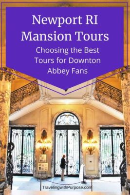 Newport Mansions Tours - Choosing the Best Tour for Downton Abbey Fans