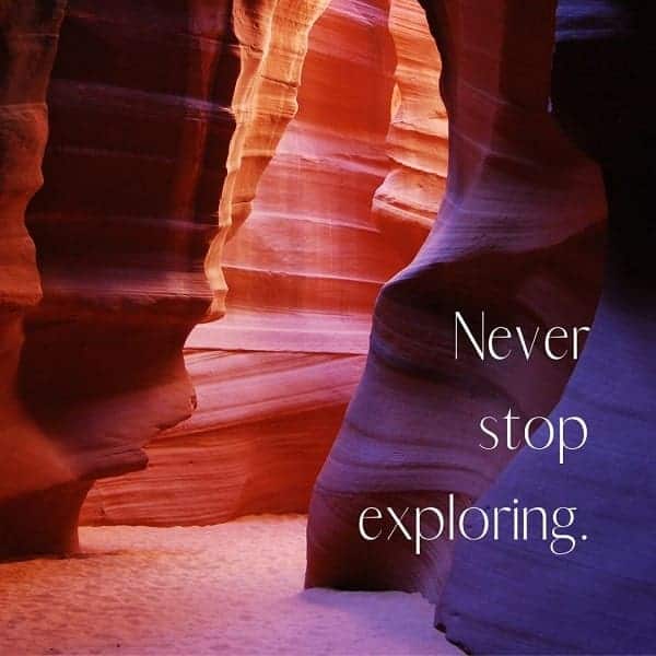Travel Quote - Never Stop Exploring