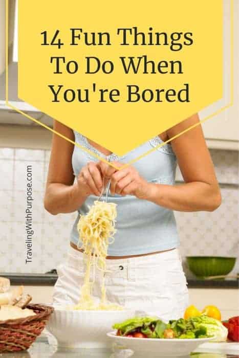 14 Fun Things to do When You're Bored