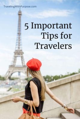 5 important tips for travelers