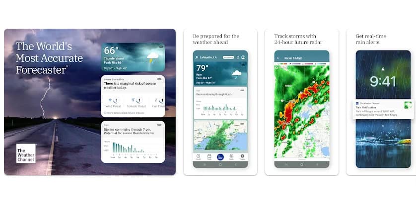 Image shows 4  graphics. The first is a photo of a thunderstorm with the words "The World's Most Accurate Forecaster", next is a picture of a phone showing a weather forecast. Then a phone showing a weather radar map with bright colors of green, yellow and red. The last image shows a phone with the time and raindrops. Text says "Get real-time rain alerts" in the Weather Channel app.