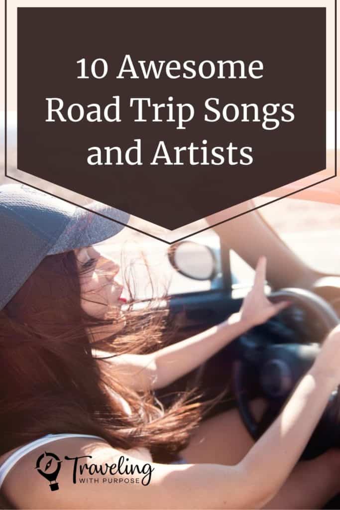 0 Awesome Road Trip Songs and Artists
