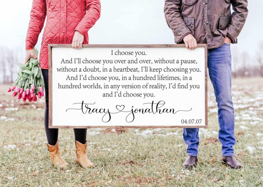 Man & woman holding Personalized I'd Choose You sign - romantic gift