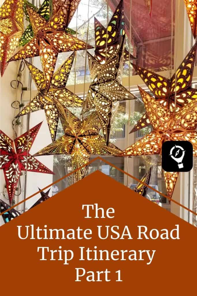 Paper Stars in Window - USA Road Trip Itinerary