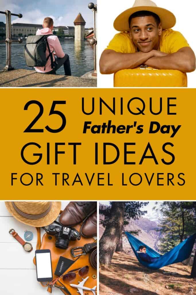 25 Unique Father's Day Gift Ideas for Travel Lovers - images of a Caucasian man sitting by the water with a small backpack on. An African American man in a wide-brimmed hat smiles and leans on a rolling suitcase. A dark-haired man lays in a blue hammock between two trees and an image of man's shoes, a hat, a camera, watch and phone.